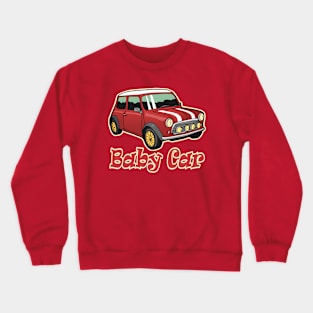 Baby car Crewneck Sweatshirt